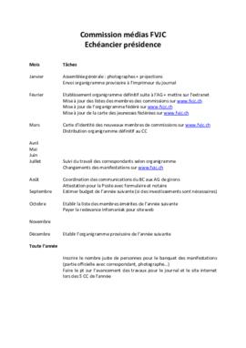 Echéancier, Commission Média